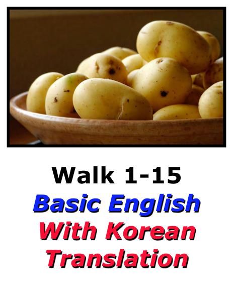 Learn English Here with Korean Translation-Walk 1 #1-15