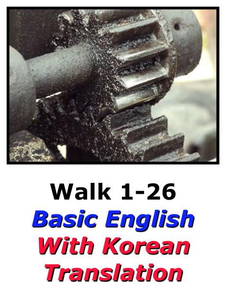 Learn English Here with Korean Translation-Walk 1 #1-26