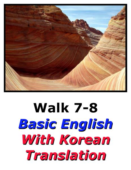 Learn English Here with Korean Translation-Walk 7 #7-8
