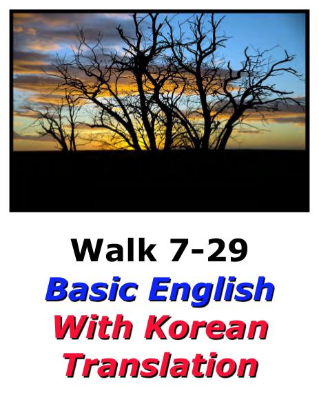Learn English Here with Korean Translation-Walk 7 #7-29