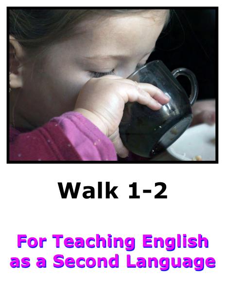 Teach English Here-Walk 1 #1-2