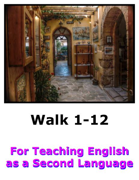 Teach English Here-Walk 1 #1-12