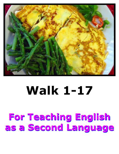 Teach English Here-Walk 1 #1-17