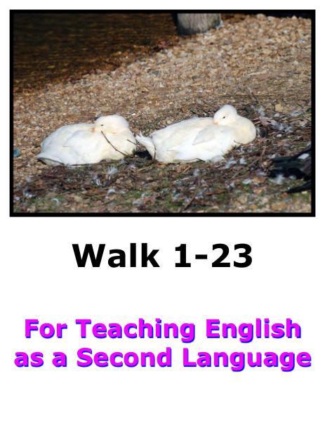 Teach English Here-Walk 1 #1-23