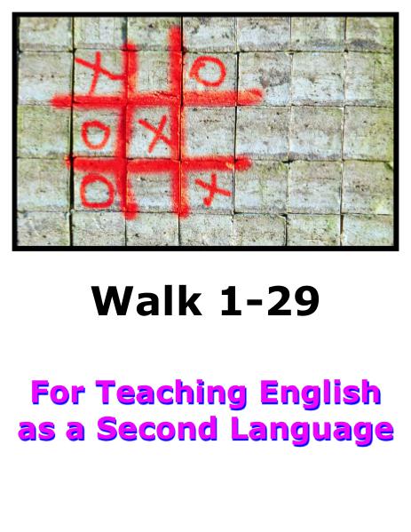 Teach English Here-Walk 1 #1-29