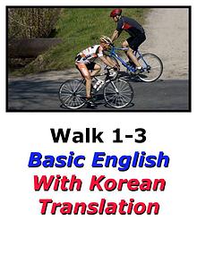 Learn Korean Here with English Translation-Walk 1