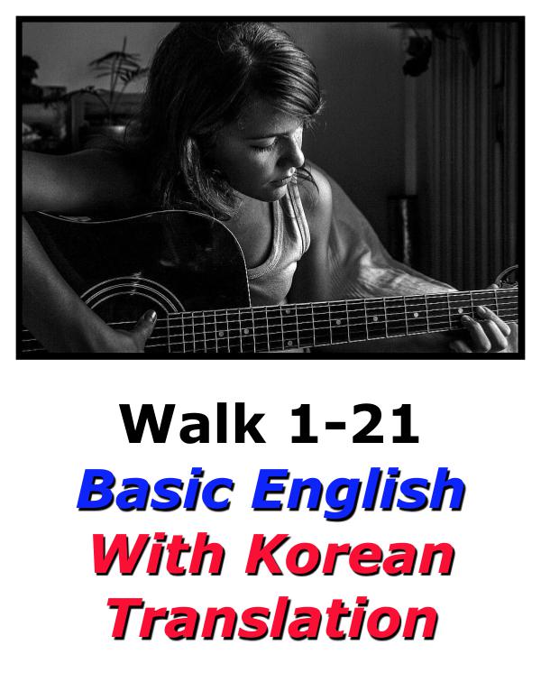 Learn Korean Here with English Translation-Walk 1 #1-21