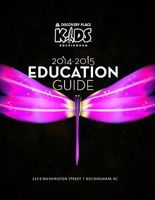 Discovery Place KIDS Rockingham Education Guide 2015-2016