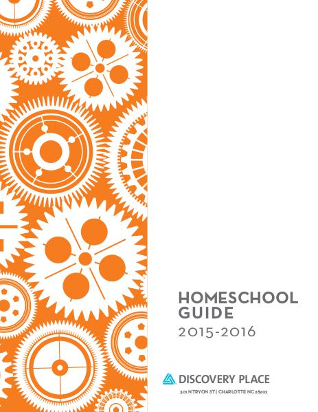 Discovery Place Homeschool Guide 2015-2016 School Year