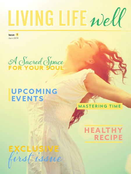 Living Life Well Issue 1