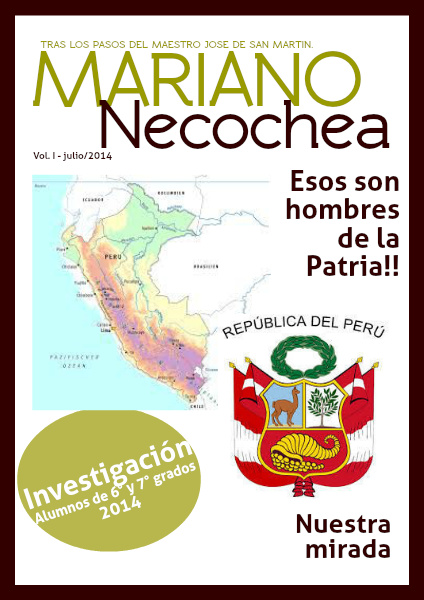 San Martín - Necochea, Esos Hombres de la Patria!! Vol. Julio 2014