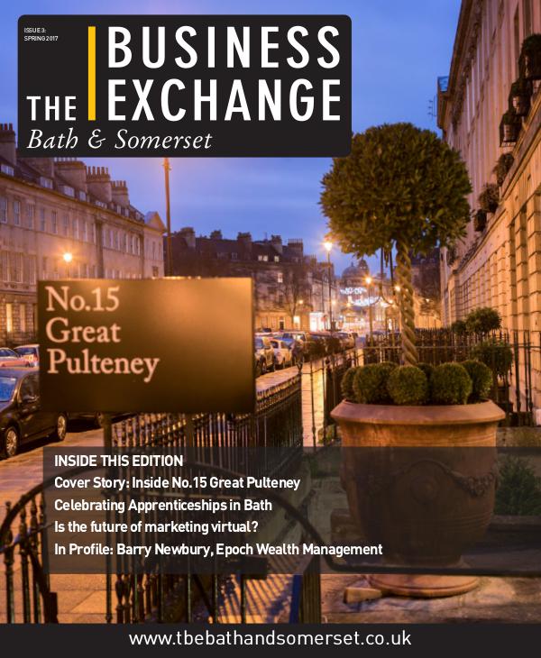 The Business Exchange Bath & Somerset Issue 3: Spring 2017