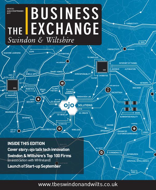 The Business Exchange Swindon & Wiltshire Edition 32: Aug/Sept 2017