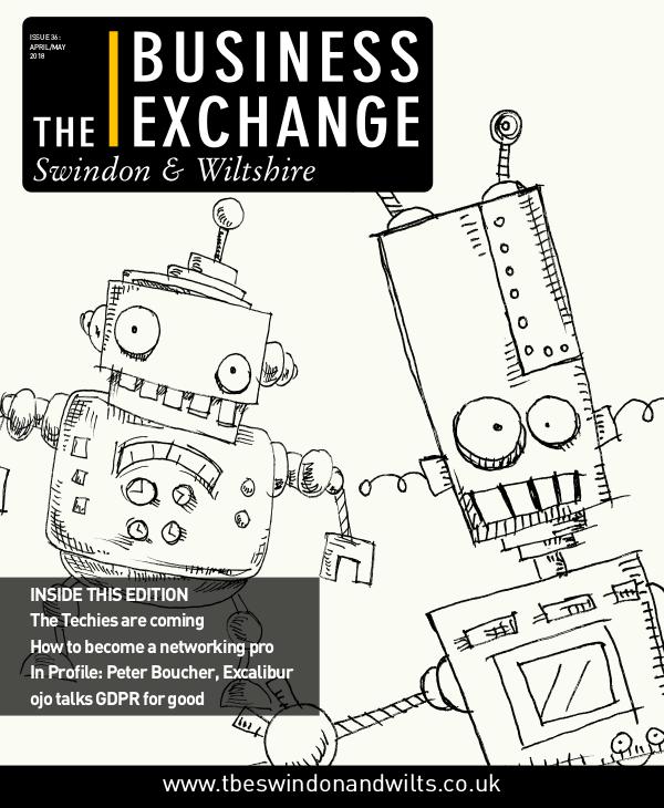 The Business Exchange Swindon & Wiltshire Edition 36: April/May 2018