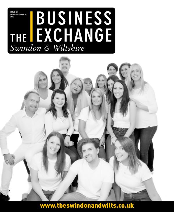The Business Exchange Swindon & Wiltshire Edition 41: Feb/March 2019
