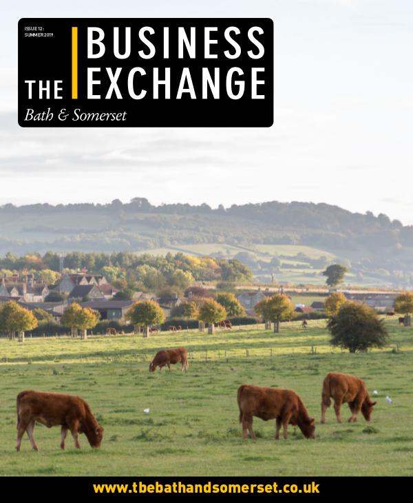 The Business Exchange Bath & Somerset Issue 12: Summer 2019