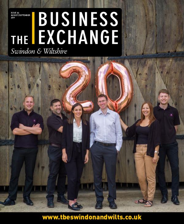 The Business Exchange Swindon & Wiltshire Edition 44: Aug/Sept 2019