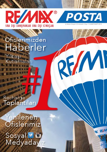 RE/MAX İç İletişim Dergisi Şubat-Mart 2014 March. 2014