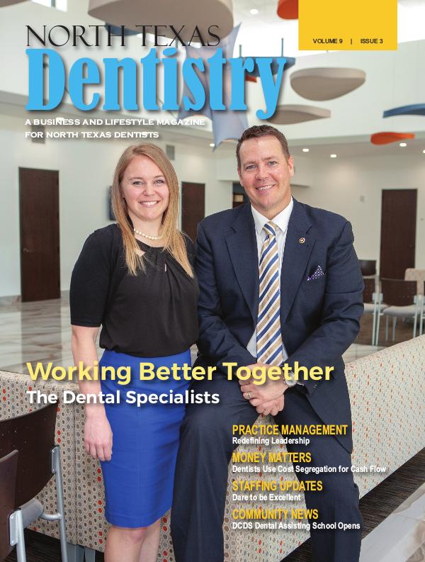 North Texas Dentistry Volume 9 Issue 3 2019 ISSUE 3 DE