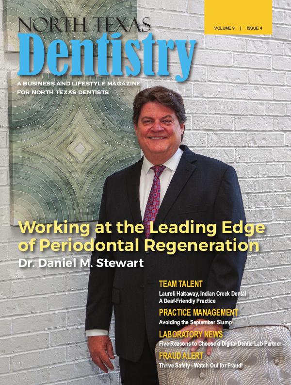 North Texas Dentistry Volume 9 Issue 4 2019 ISSUE 4 DE