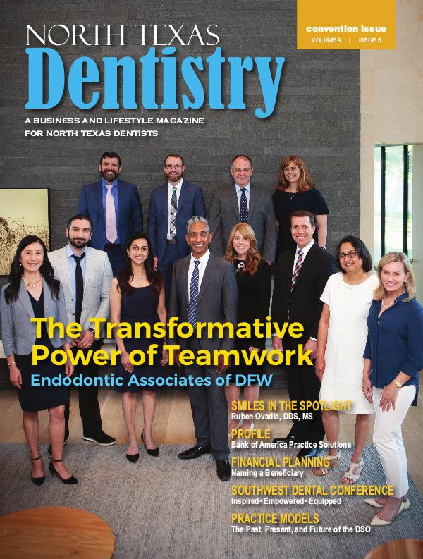 North Texas Dentistry Volume 9 Issue 5 2019 ISSUE 5 DE