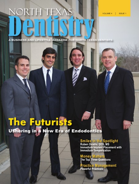 North Texas Dentistry Volume 4 Issue 1 Volume 4 Issue 1