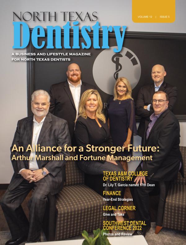 North Texas Dentistry Volume 12 Issue 5 NTD 2022 ISSUE 5 DE