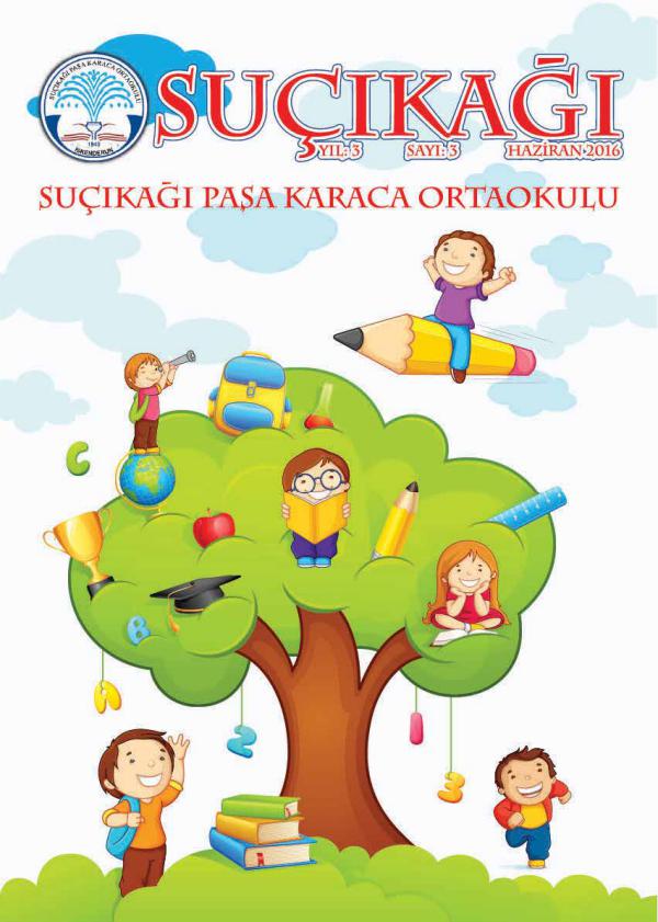 Hanefi's Magazine Sucıkagi Pasa Karaca İlkokulu