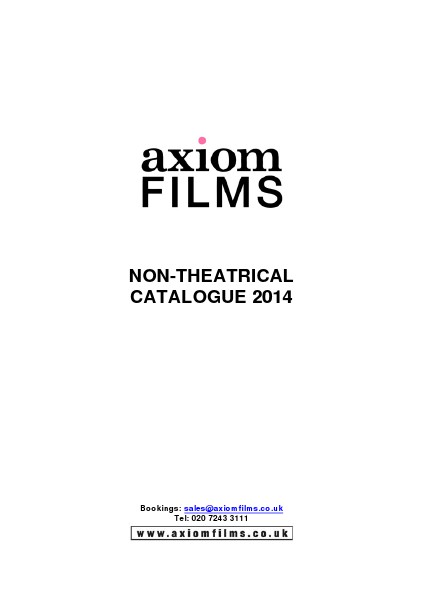 Axiom Films Catalogue 2014 April 2014