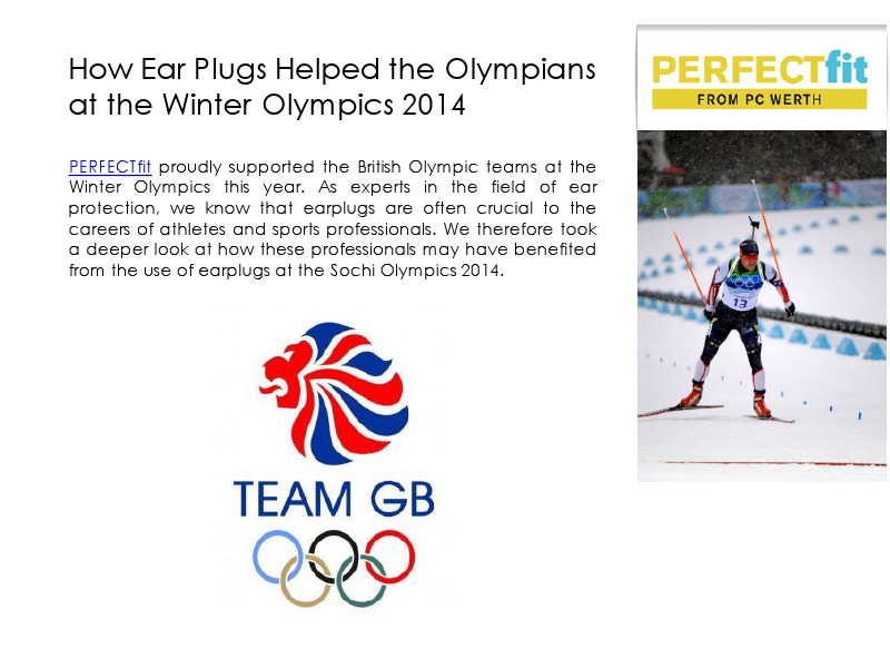 How Ear Plugs Helped the Olympians at the Winter Olympics 2014 1