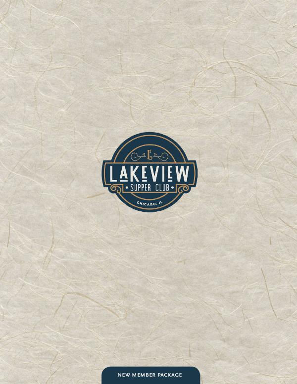 Lakeview Supper Club Welcome Packet LVE Supper Club Welcome Kit