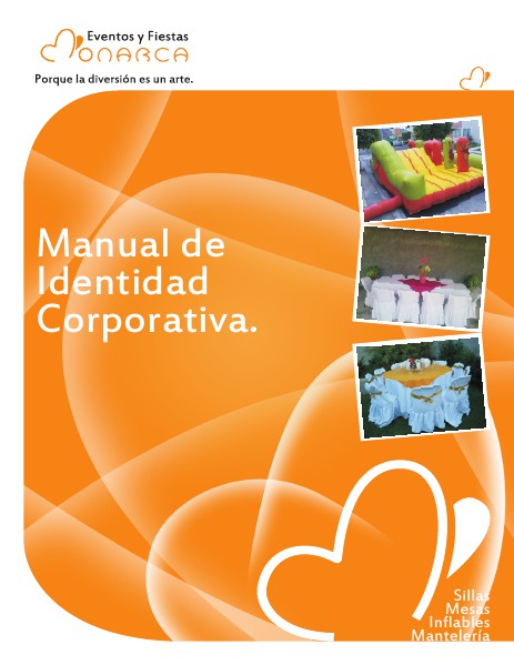 Manual de Identidad Corporativa de Eventos y Fiestas Monarca Final