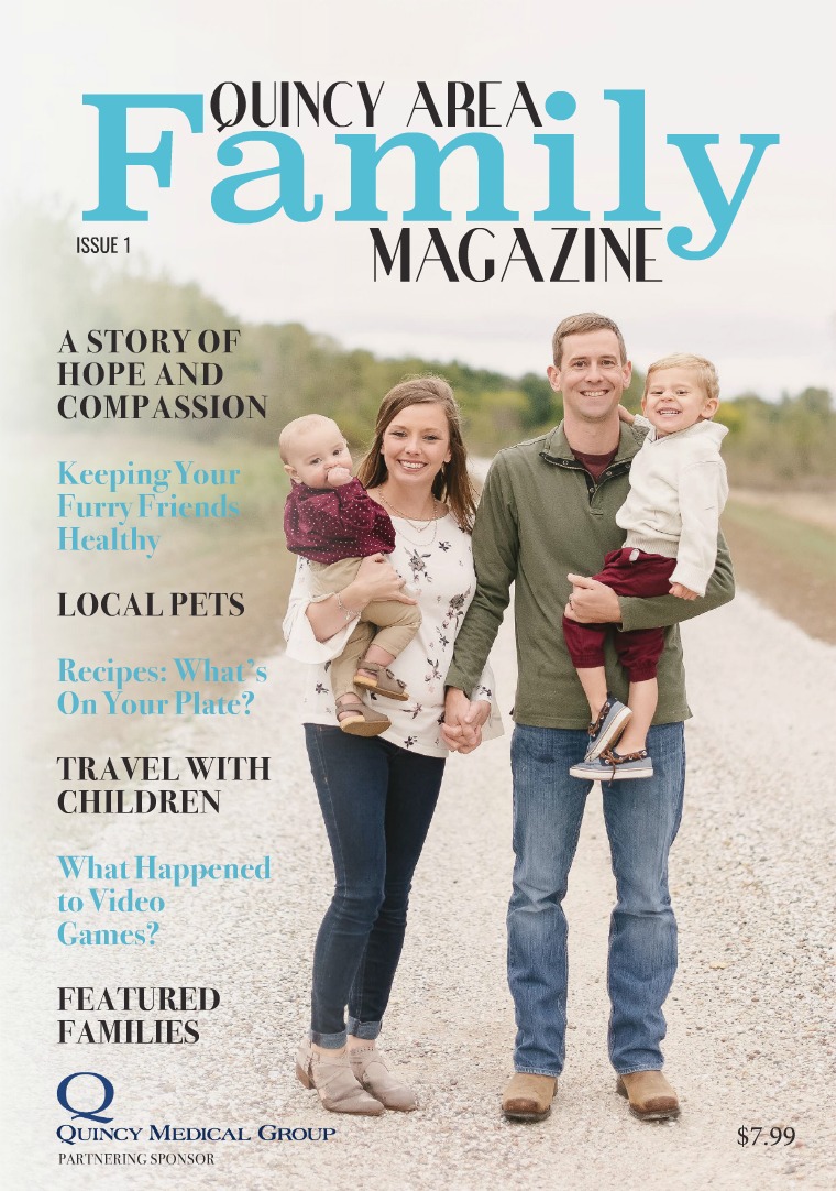 Quincy Area Family Magazine Quincy Area Family Issue 1