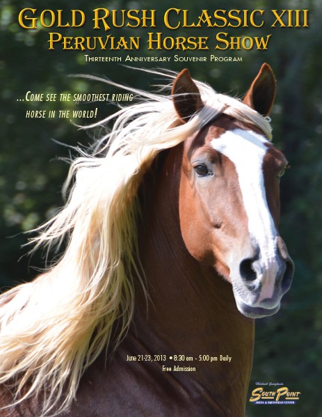 Gold Rush Classic Peruvian Horse Show - 2013 June, 2013