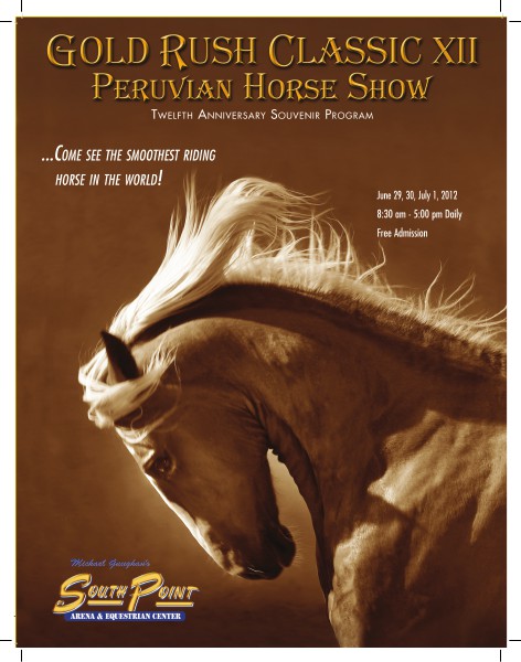 Gold Rush Classic Peruvian Horse Show - 2013 June 2012