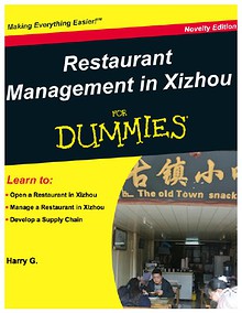 Restaurant Management in Xizhou for Dummies