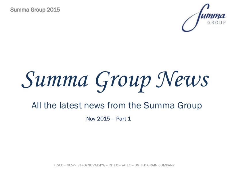 Summa Group News 2015 - Nov PT1 Summa Group News 2015 - Nov PT 1