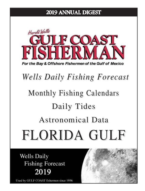 Gulf Coast Fisherman Magazine 2019 FLORIDA GULF FORECAST