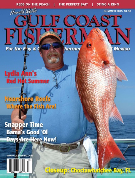 Gulf Coast Fisherman Magazine Vol 39 No. 3 - SUMMER 2015