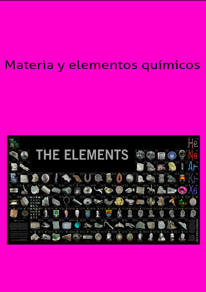 materia y elementos qumicos Materia y elementos químicos