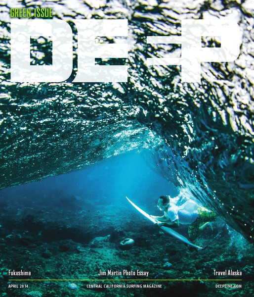DEEP March/April 2014 Green Issue