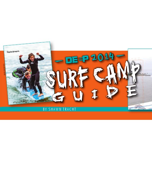 DEEP Surf Camp Guide 2014 DEEP Surf Camp Guide 2014