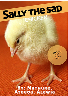 Sally the Sad Chicken
