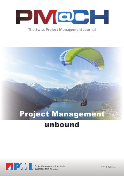 PM@CH Journal: Project Manager Unbound! 2014 Edition December 2015