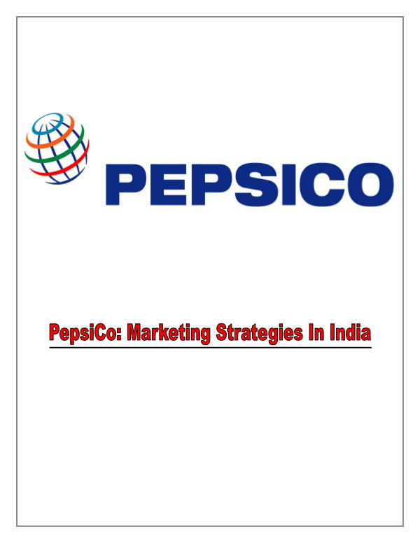 Marketing Tactics Of PepsiCo in India 1