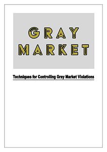 Techniques for Controlling Gray Market Violations