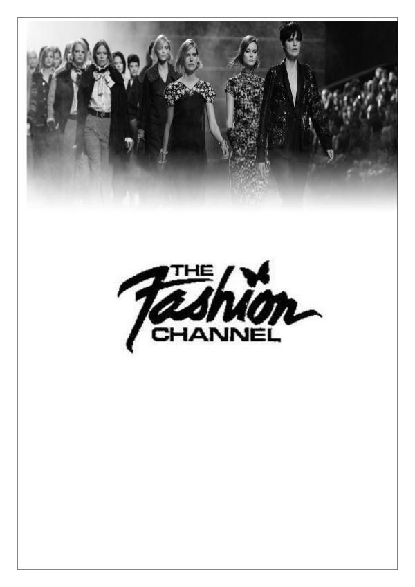 The Fashion Channel- Its All About Fashion 1