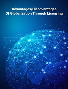 Advantages and Disadvantages of Globalization via licensing