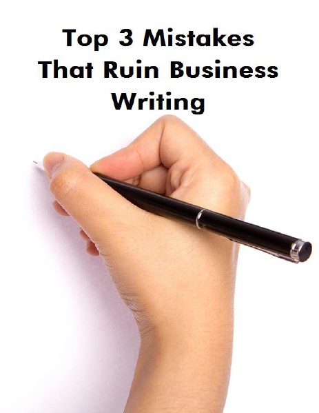 Mistakes of Business Writing July, 2014