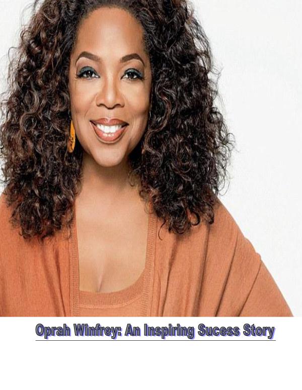 Oprah Winfrey: Inspiration For All 1